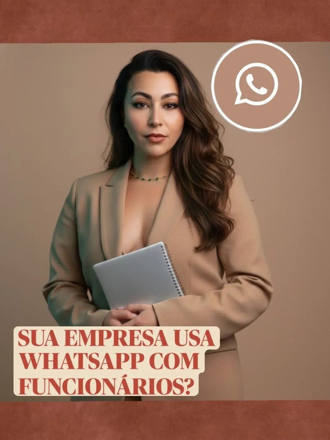 Sua empresa usa WhatsApp com funcionários?